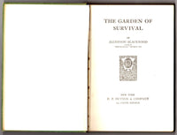 The Garden of Survival by Algernon Blackwood FIRST EDITION