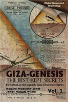 Giza-Genesis: The Best Kept Secrets & The Spinx Revealed VOLS 1 & 2 by Howard Middleton-Jones & James Michael Wilkie SIGNED