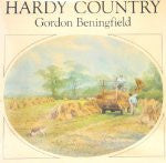 Hardy Country by Gordon Benningfield [used-like new] SIGNED BY THE AUTHOR - The Real Book Shop 