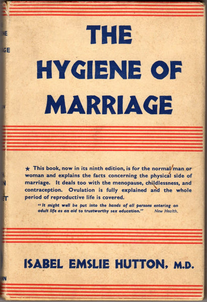 The Hygiene of Marriage by Isabel Emslie Hutton, M.D.