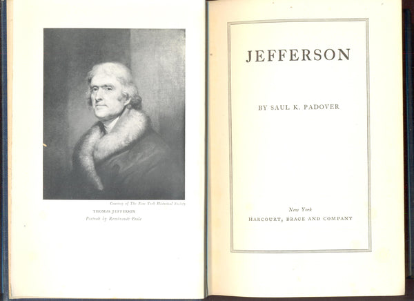 Jefferson by Saul K. Padover FIRST EDITION