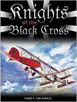 Knights of the Black Cross: German Fighter Aces of The First World War by Terry C. Treadwell
