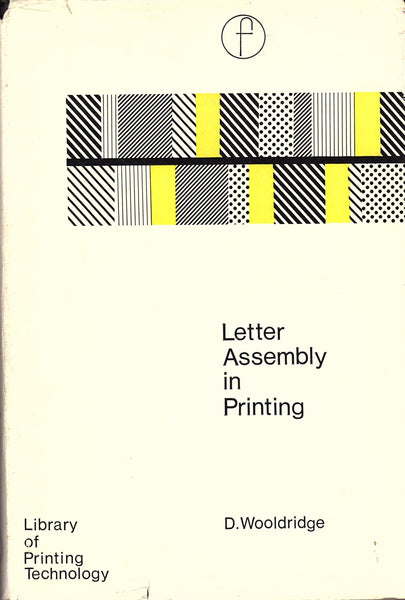 Letter Assembly in Printing by D. Wooldridge