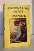 Lonesome River Justice by R. M. Hankins