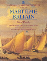 The National Maritime Museum guide to Maritime Britain by Keith Wheatley - The Real Book Shop 