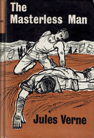The Masterless Man [part 1 of Survivors of The Jonathan] by Jules Verne/Michel Verne [First English Edition 1962]