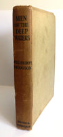 Men of the Deep Waters "Deep Waters of Mysterious Seas, and the Great Deep of Life" FIRST CHEAP EDITION by William Hope Hodgson