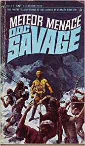 Doc Savage: #3 Meteor Menace by Kenneth Robeson