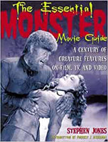 The Essential Monster Movie Guide by Stephen Jones