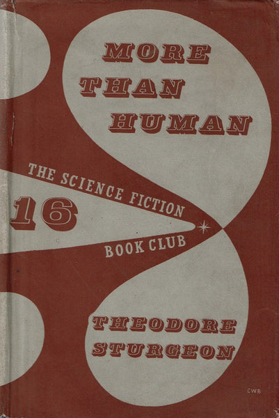 More Than Human by Theodore Sturgeon