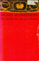 The Guide for the Perplexed translated from the original Arabic text by M Friedlander, Ph.D (Paperback) by Moses Maimonides (Author), M. Frielander PH.D (Translator)