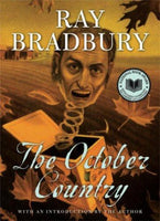 The October Country by Ray Bradbury