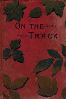 On the Track (Sequel to 'The Mysterious Document') by Jules Verne