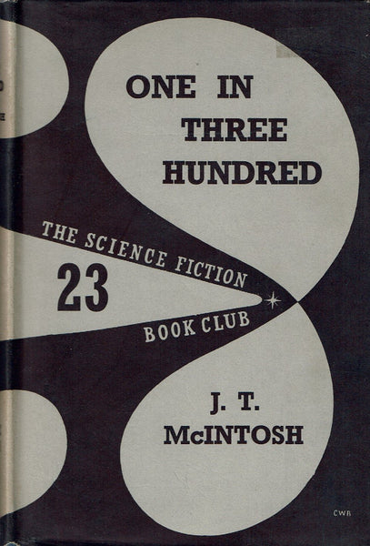 One in Three Hundred by J. T. McIntosh