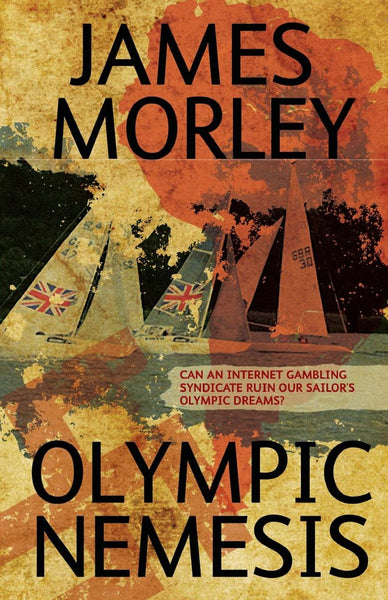 Olympic Nemesis by James Morely