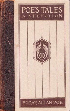 Poe's Tales - A Selection by Edgar Allan Poe FIRST EDITION [1922] - The Real Book Shop 