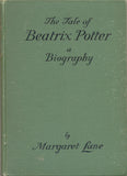 The Tale of Beatrix Potter: A Biography by Margaret Lane