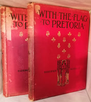 With the Flag to Pretoria: A History of The Boer War of 1899-1900 by H. W. Wilson [very large 2 vol set] FIRST EDITION