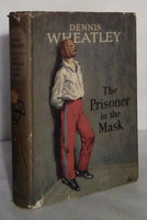 The Prisoner in the Mask by Dennis Wheatley [FIRST EDITION]