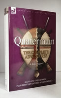 Quatermain: The Complete Adventures by H. Rider Haggard Vol 7