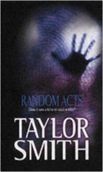Random Acts by Taylor Smitih
