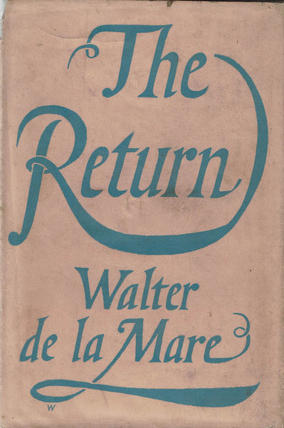 The Return by Walter de la Mare