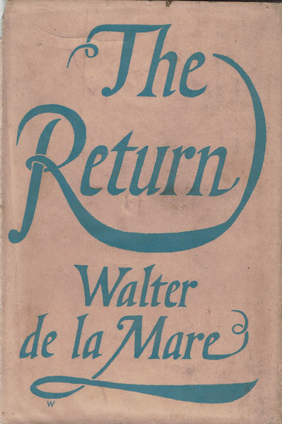 The Return by Walter de la Mare