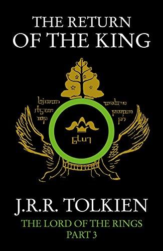 The Return of the King [The Lord of The Rings part 3] by J. R. R. Tolkien