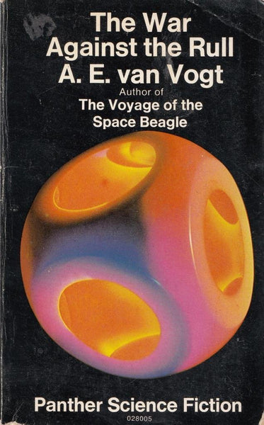 The War Against The Rull by A. E. van Vogt