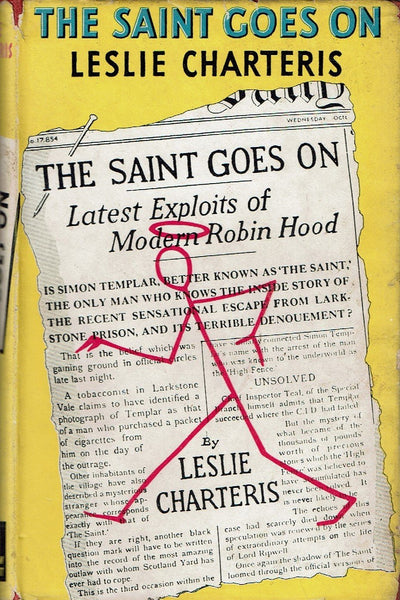 The Saint Goes On by Leslie Charteris