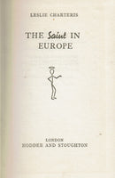 The Saint in Europe by Leslie Charteris FIRST EDITION
