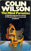 The Mind Parasites by Colin Wilson