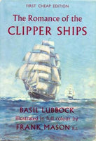 The romance of the clipper Ships by Basil Lubbock - The Real Book Shop 