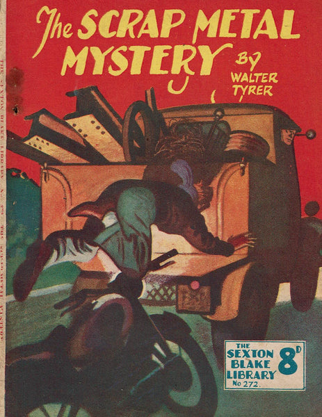 The Scrap Metal Mystery by Walter Tyrer [Sexton Blake Library # 272]