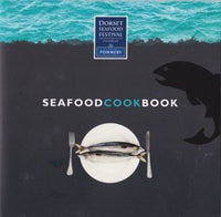Seafood Cook Book (Dorset Seafood Festival) from Resort Marketing Ltd - The Real Book Shop 