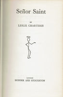 Senor Saint by Leslie Charteris