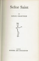 Senor Saint by Leslie Charteris