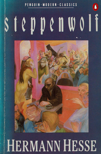 Steppenwolf by Hermann Hesse