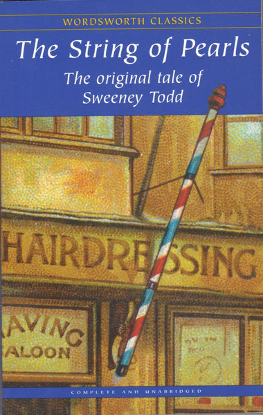 The String of Pearls: The original tale of Sweeney Todd