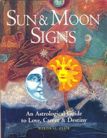 Sun & Moon Signs: An Astrological Guide to Love, Career & Destiny by Marisa St Clair [used-like new] - The Real Book Shop 