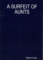 A Surfeit of Aunts by Daphne Coyne