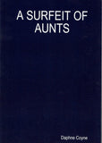 A Surfeit of Aunts by Daphne Coyne