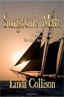 Surgeon's Mate [Book 2 of the Patricia MacPherson Nautical Adventure Series] by Linda Collison - The Real Book Shop 