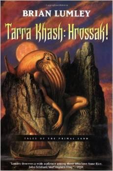 Tarra Khash: Hrossak!: Tales of the Primal Land by Brian Lumley