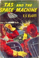 Tas and the Space Machine by E C Eliott [used-good] - The Real Book Shop 