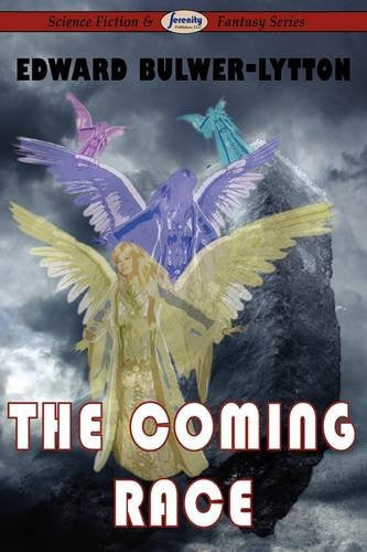 The Coming Race by Edward Bulwer-Lytton - The Real Book Shop 