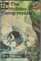 The Holiday Camp Mystery: Ladybird Key Words Reading Scheme 12a