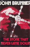 The Stone that Never Came Down by John Brunner