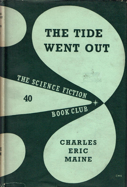 The Tide Went Out by Charles Eric Maine