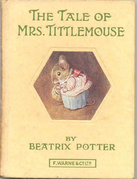 The Tale of Mrs. Tittlemouse by Beatrix Potter